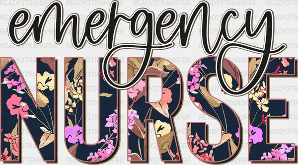 Emergency Nurse Floral Design - ER Nurse DTF Transfers