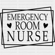 Emergency Room Nurse B&W - ER Nurse DTF Transfers ready2transfer Dark Color Design (See Imaging)