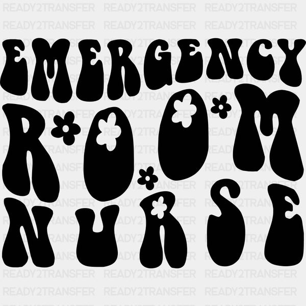 Emergency Room Nurse Retro Flowers - ER Nurse DTF Transfers