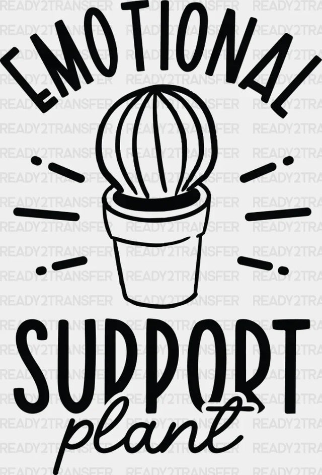 Emotional Support Plant - Plants Dtf Heat Transfer Adult Unisex S & M (10’’) / Dark Color