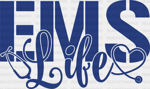 EMS Life - EMT DTF Heat Transfer