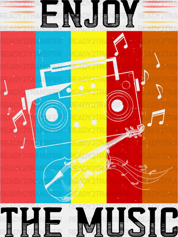 Enjoy The Music - Singing DTF Heat Transfer