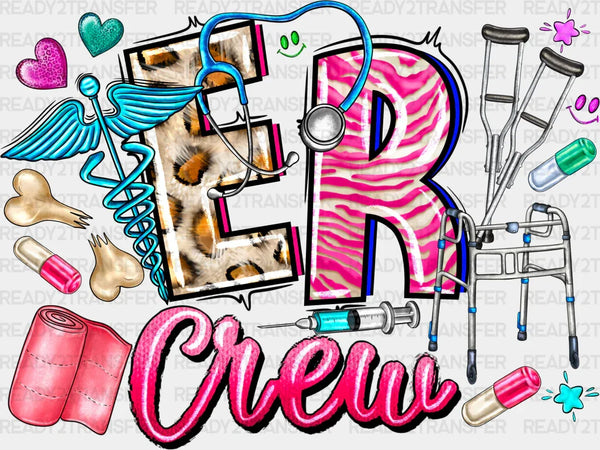 Er Crew Design - ER Nurse DTF Transfers