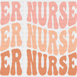 Er Nurse Er Nurse Er Nurse Design - ER Nurse DTF Transfers ready2transfer