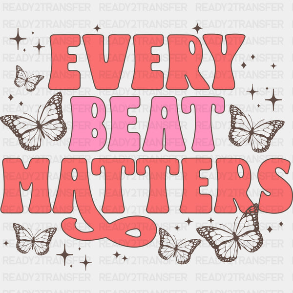 Every Beat Matters - Cardiac Nurse DTF Transfers