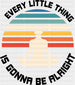 Every Little Thing Is Gonna Be Alright - Yoga DTF Heat Transfer ready2transfer Black