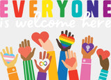 Everyone Is Welcome Here Holding Hearts - LGBTQ + DTF Transfer