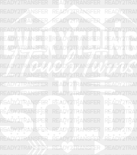 Everything I Touch Design - Realtor Dtf Heat Transfer Adult Unisex S & M (10’’) / White