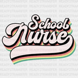 Everytime School Nurse Dtf Transfer