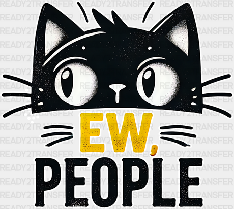 Ew People - Cats Iron On Dtf Transfer Adult Unisex S & M (10’’) / Light Color Design (See Imaging)