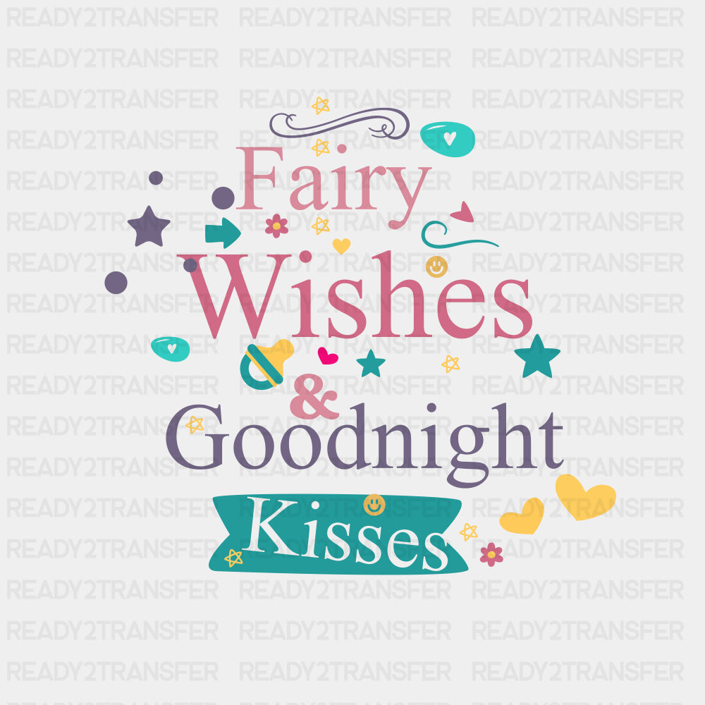 Fairy Wishes & Goodnight Kisses - Baby DTF Transfer ready2transfer