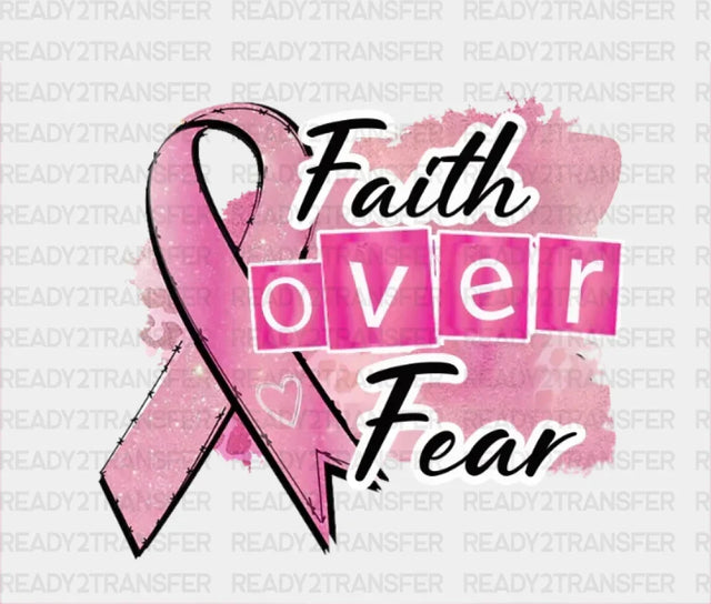Faith Over Fear Dtf Transfer