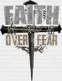 Faith Over Fear Metal Design - Christianity DTF Transfer Adult Unisex - S & M (10’’) / Dark Color Design (See Imaging)