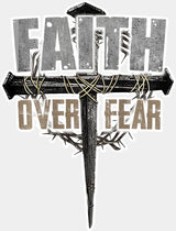 Faith Over Fear Metal Design - Christianity DTF Transfer Adult Unisex - S & M (10’’) / Light Color Design (See Imaging)