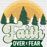 Faith Over Fear Trees Design - Christianity DTF Transfer