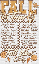 Fall Tour Fall Vibes Only Design Fall Season DTF Transfer ready2transfer