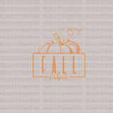 FALL Vibes DTF Transfer ready2transfer