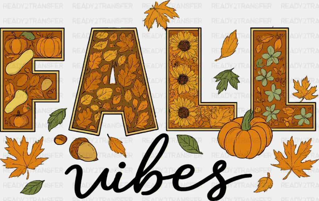 Fall Vibes Fall DTF Transfer Adult Unisex S & M (10’’) / Dark Color Design (See Imaging)