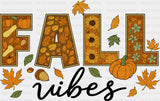 Fall Vibes Fall DTF Transfer Adult Unisex S & M (10’’) / Dark Color Design (See Imaging)
