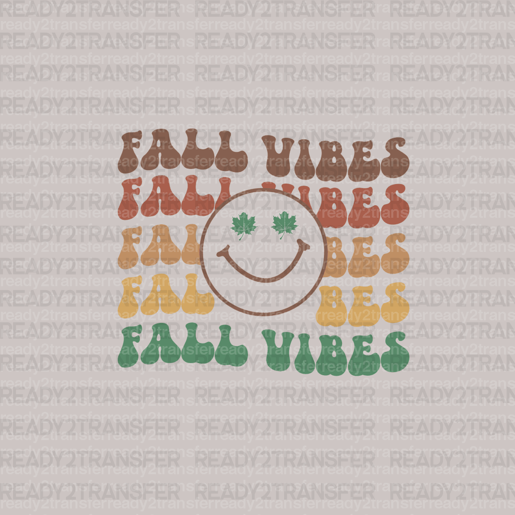 FALL VIBES SMILE DTF Transfer - ready2transfer