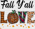 Fall Y’all Love Orange Leaves - Dtf Transfer Adult Unisex S & M (10’’) / Dark Color Design