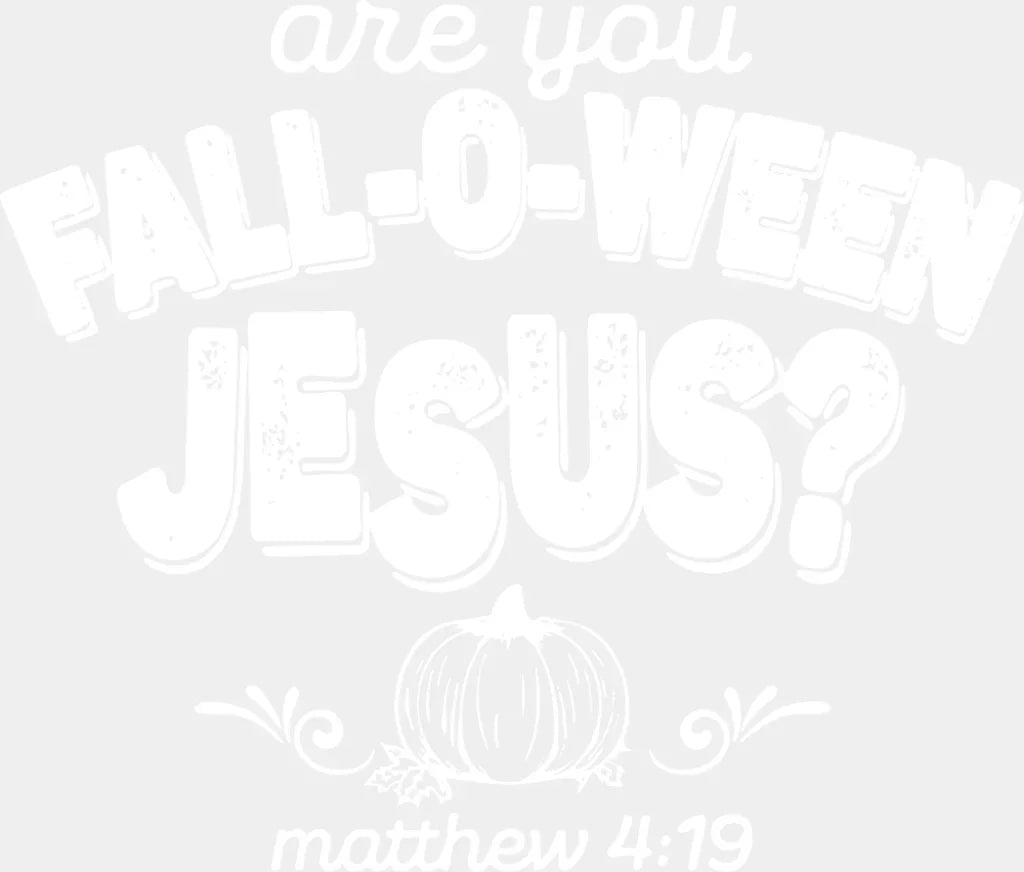 Falloween Jesus Halloween DTF Transfer Adult Unisex S & M (10’’) / Light Color Design (See Imaging)