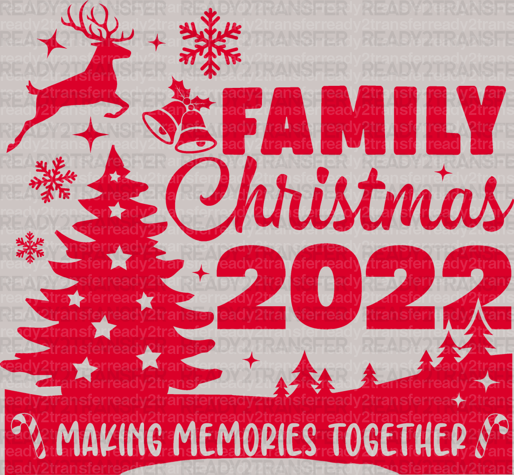 Family Christmas 2022 DTF Transfer - ready2transfer