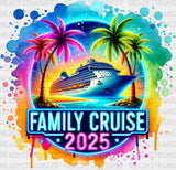 Family Cruise 2025 Colorful Design - Iron On Dtf Transfer
