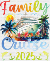 Family Cruise 2025 Flowers & Trees - Vacation DTF Transfer