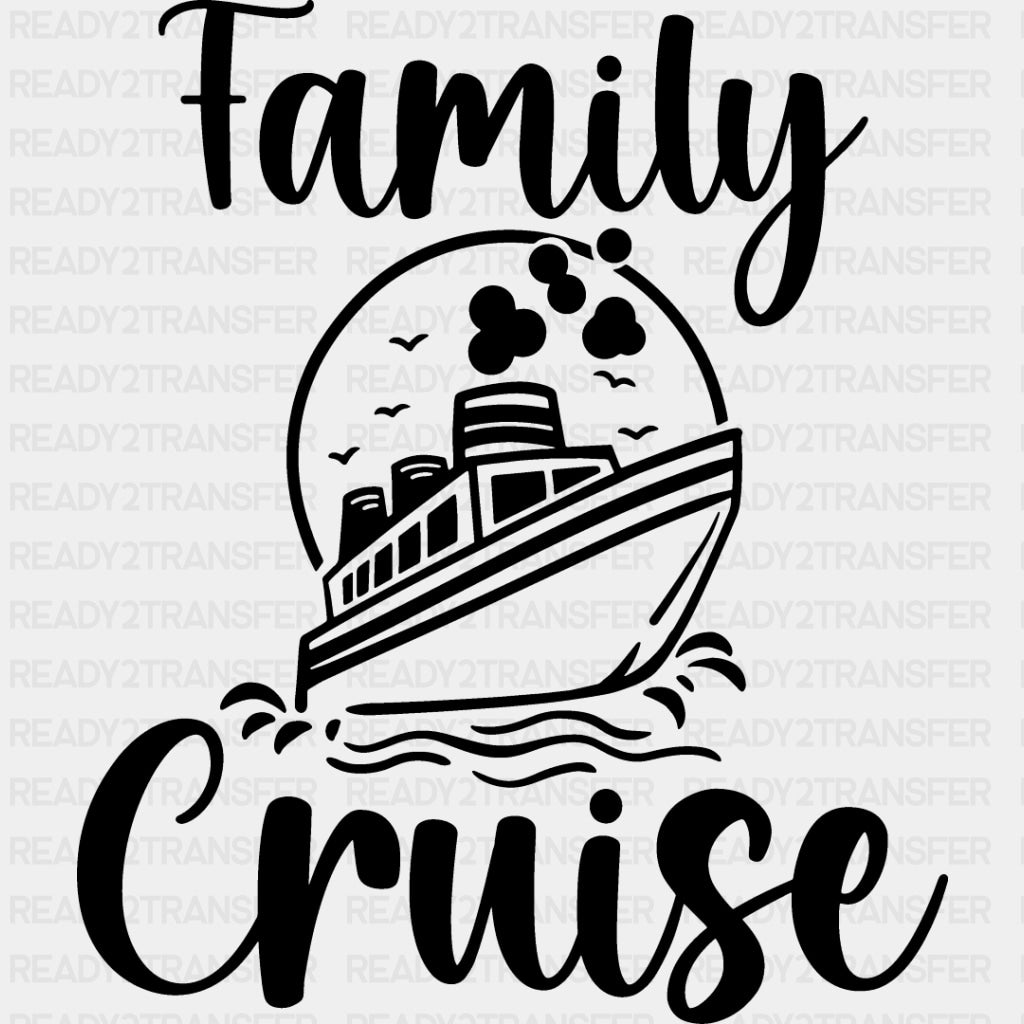 Family Cruise Design - Family Cruise DTF heat transfer ready2transfer Dark Color Design ( See imaging )