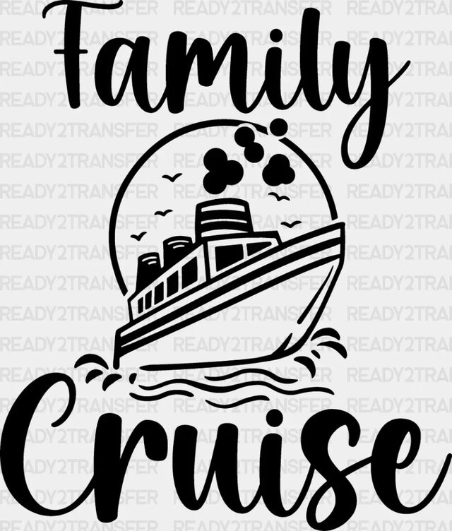 Family Cruise Design - Dtf Heat Transfer Adult Unisex S & M (10’’) / Dark Color (See Imaging)