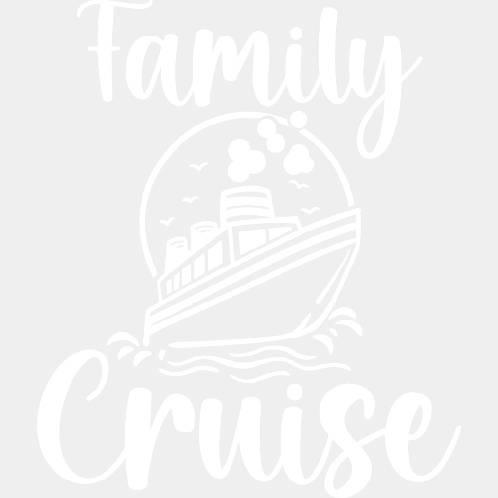 Family Cruise Design - Family Cruise DTF heat transfer ready2transfer Light Color Design ( See imaging )