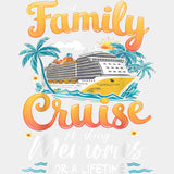 Family Cruise Making Memories Orange Text - Vacation DTF Transfer ready2transfer Light Color Design (See Imaging)