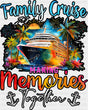 Family Cruise Making Memories Together Anchor Design - Vacation DTF Transfer Adult Unisex - S & M (10’’) / Dark Color