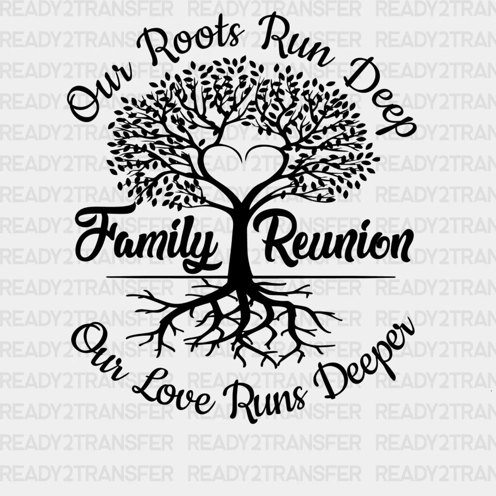 Family Reunion Dtf Transfer