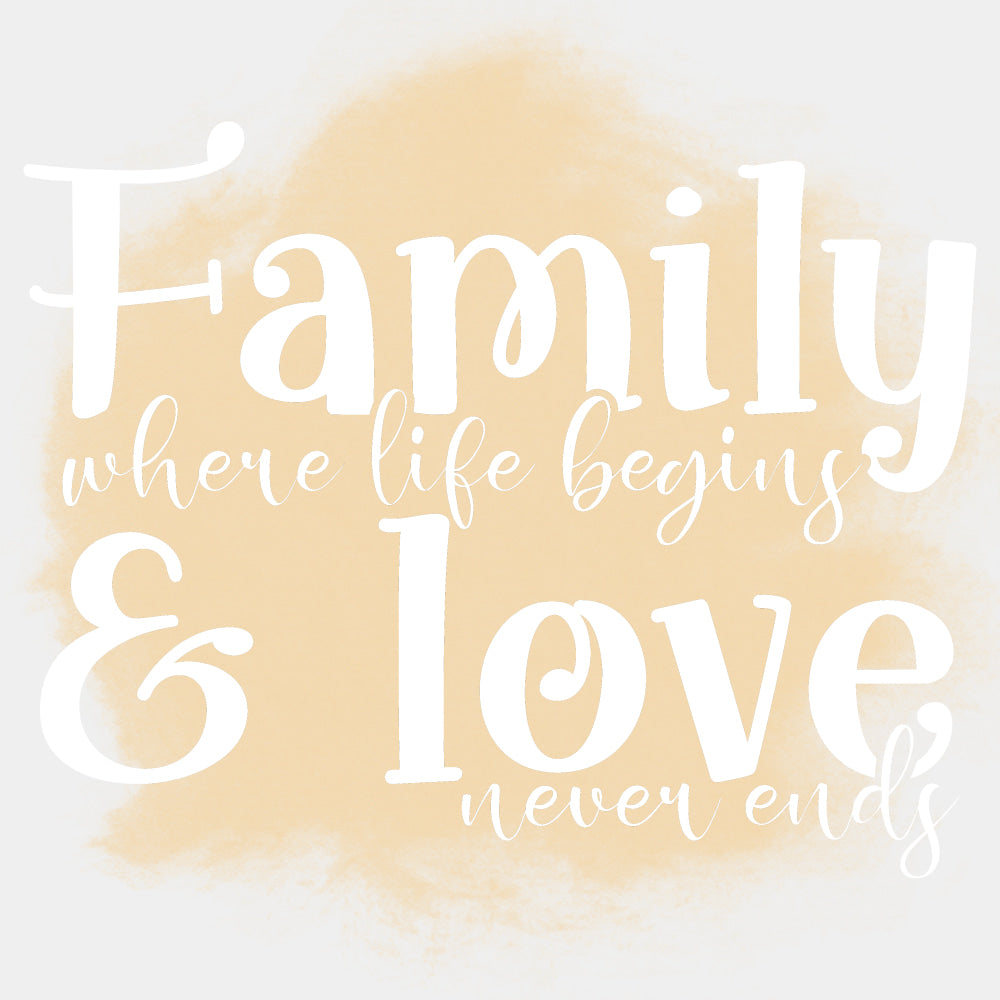 Family Where Life Begins & Love Never Ends - Family DTF Transfers ready2transfer Light Color Design (See Imaging)