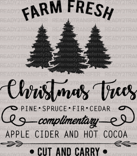 FARM FRESH Christmas Trees DTF Transfer - ready2transfer