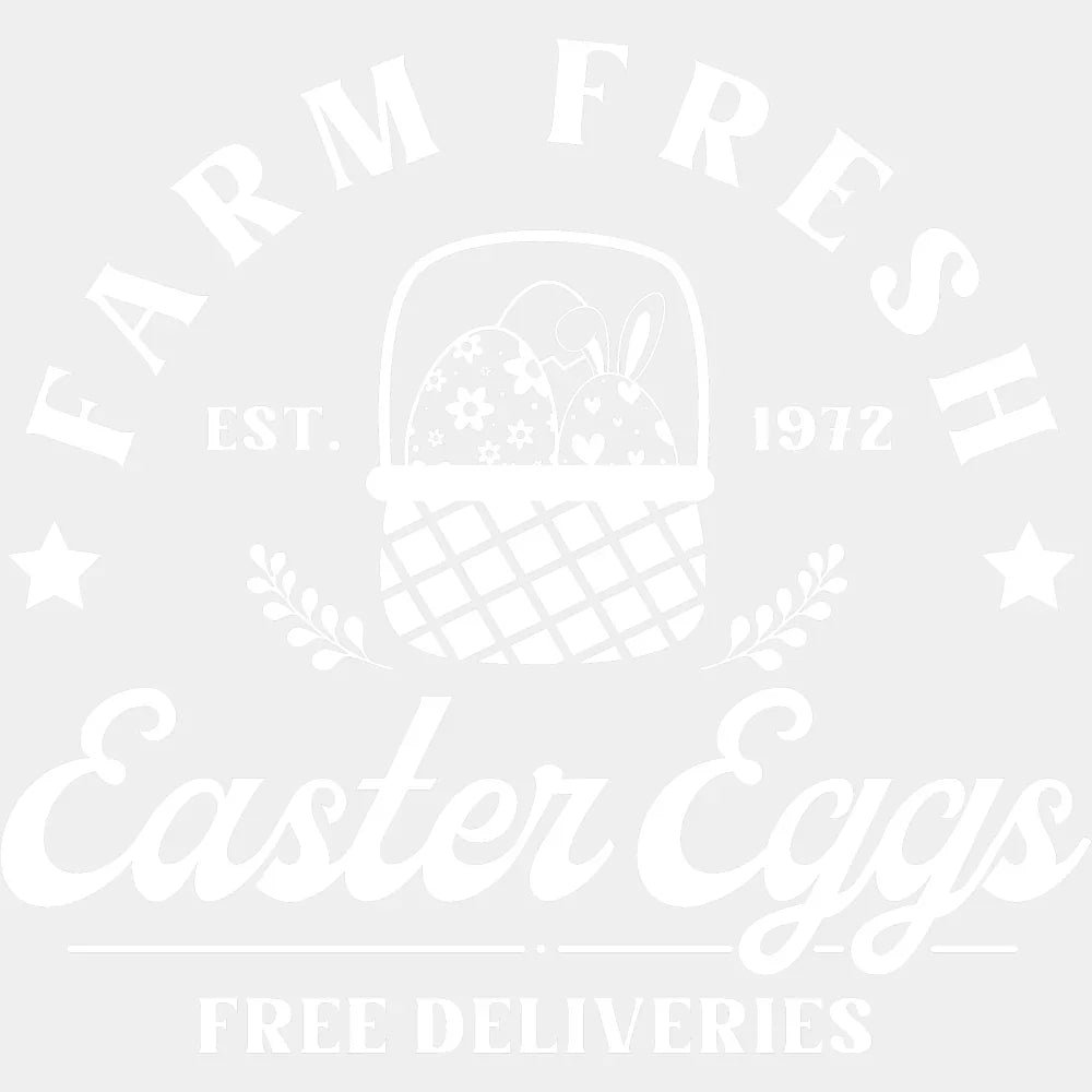 Farm Fresh EST. 1972 Easter Eggs - Easter DTF Transfer Adult Unisex - S & M (10’’) / Light Color Design (See Imaging)