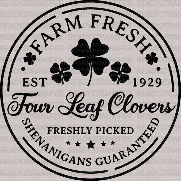 Farm Fresh Four Leaf Clovers St. Patrick's Day DTF Heat Transfer, Saint Patricks Day Design, St Paddys Day DTF