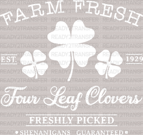 Farm Fresh Four Leaf Clovers St. Patrick's Day DTF Heat Transfer, Saint Patricks Day Design, St Paddys Day DTF - ready2transfer