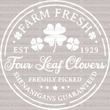 Farm Fresh Four Leaf Clovers St. Patrick's Day DTF Heat Transfer, Saint Patricks Day Design, St Paddys Day DTF - ready2transfer