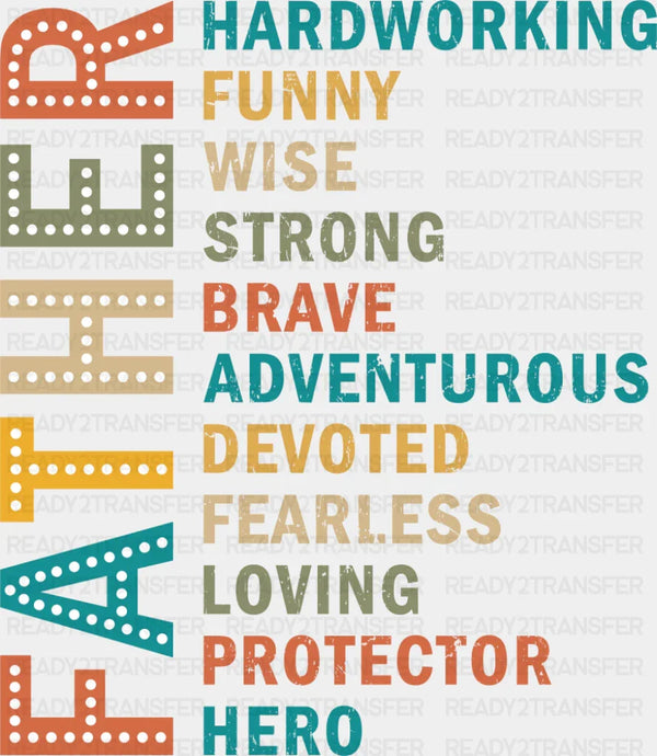 Father Qualities Vintage Design - Father's Day DTF Transfer