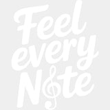 Feel Every Note - Music DTF Transfers ready2transfer Light Color Design (See Imaging)