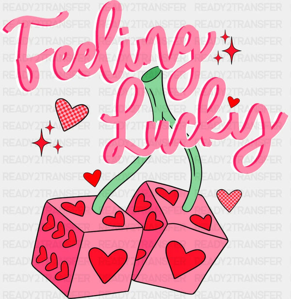 Feeling Lucky Heart Dices - Valentine's Day DTF Transfer
