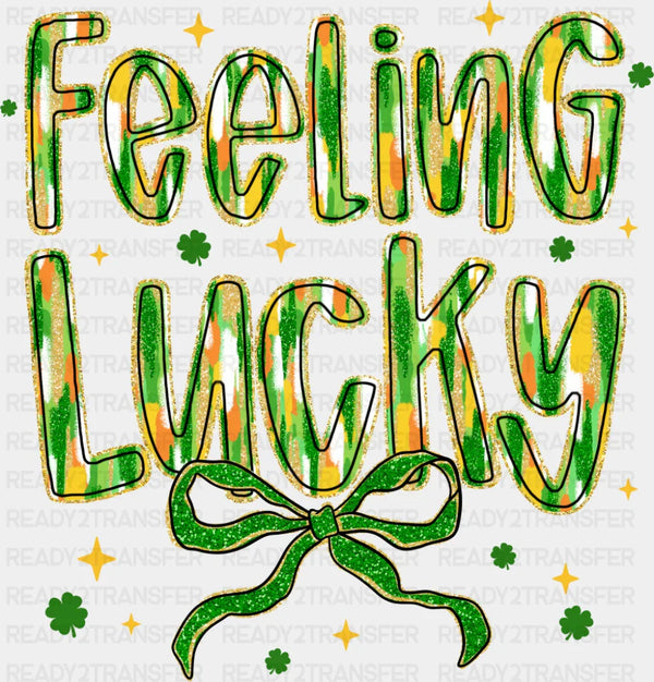 Feeling Lucky Stars And Clovers - St. Patrick's Day DTF Transfer