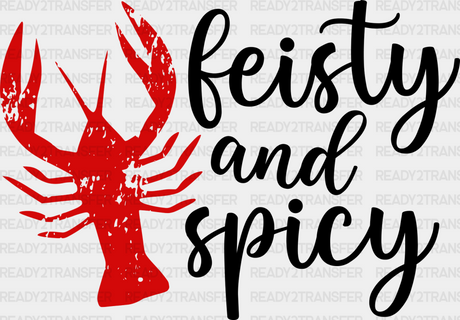 Feisty And Spicy - Crawfish Iron On Dtf Transfer Adult Unisex S & M (10’’) / Dark Color Design