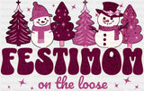Festimom On The Loose - Christmas DTF Transfer