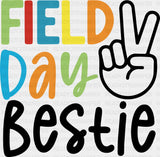Field Day Bestie B&W - Field Day DTF Transfer Adult Unisex - S & M (10’’) / Dark Color Design (See Imaging)