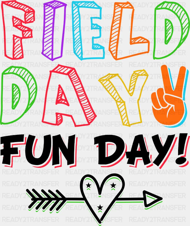 Field Day Fun Day - Field Day DTF Transfer Adult Unisex - S & M (10’’) / Dark Color Design (See Imaging)