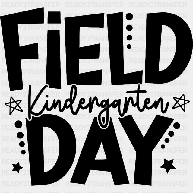 Field Day Kindergarten B&W - Field Trip DTF Transfers ready2transfer Dark Color Design (See Imaging)